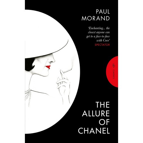 The Allure of Chanel - (Pushkin Press Classics) by Paul Morand (Paperback)