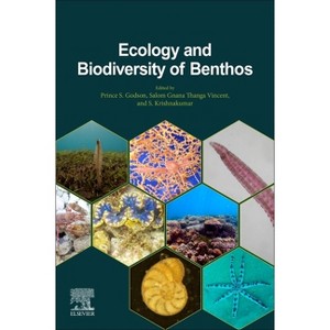 Ecology and Biodiversity of Benthos - by  Prince S Godson & Salom Gnana Thanga Vincent & S Krishnakumar (Paperback) - 1 of 1