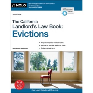 The California Landlord's Law Book - 19th Edition by  Nils Rosenquest (Paperback) - 1 of 1