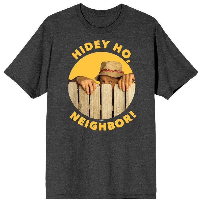 Home Improvement Hidey Ho, Neighbor! Women's Charcoal Heather Short Sleeve Tee Shirt, 1 of 4