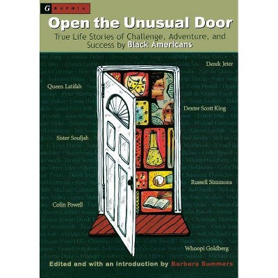 Open the Unusual Door - by  Barbara Summers (Paperback)