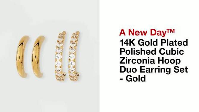 14K Gold Plated Polished Cubic Zirconia Hoop Duo Earring Set 2pc - A New Day&#8482; Gold, 2 of 5, play video