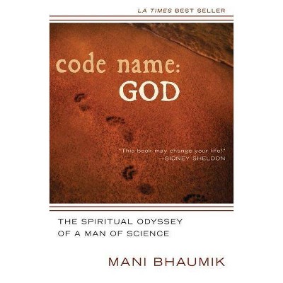 Code Name God - by  Mani Bhaumik (Paperback)