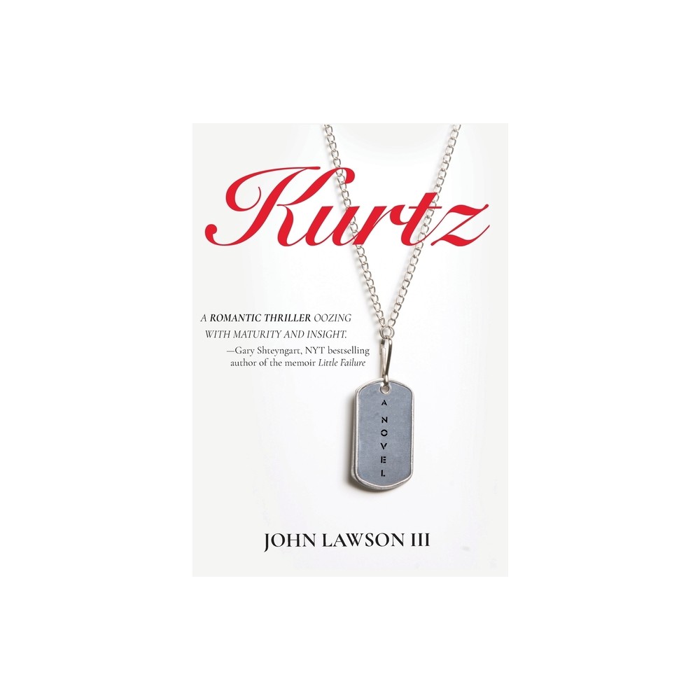 Kurtz - by John Lawson (Hardcover)