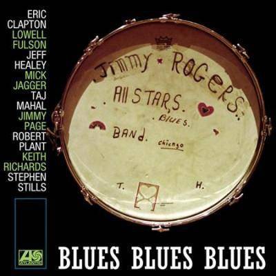 The Jimmy Rogers All Stars - Blues Blues Blues (Vinyl)