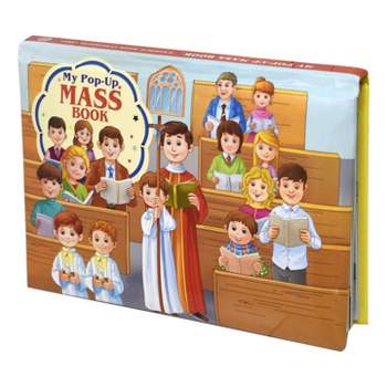 My Pop-Up Mass Book - by  Thomas Donaghy (Hardcover)