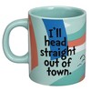 Dr. Seuss Oh The Places You'll Go I'll Head Straight Out Of Town 16 Oz Ceramic Mug - 3 of 3