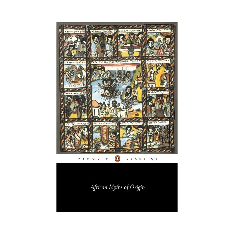 African Myths of Origin - (Penguin Classics) by  Stephen Belcher (Paperback), 1 of 2