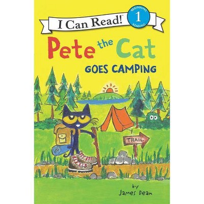 Pete the Cat Goes Camping -  (I Can Read. Level 1) by James Dean (Paperback)