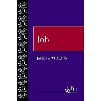 Job - (Westminster Bible Companion) by  James a Wharton (Paperback)