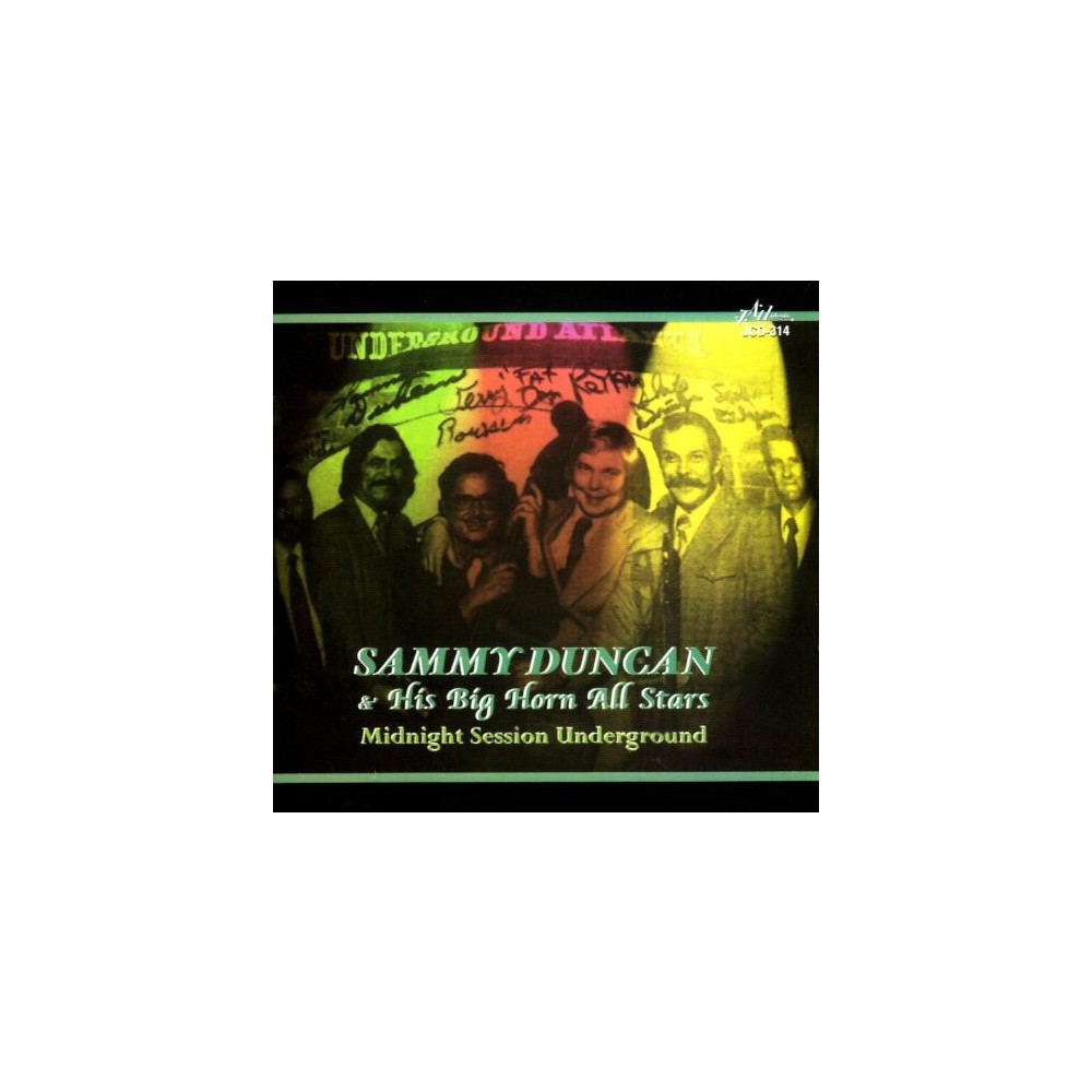 Sandy Duncan & His Big Horn All Stars - Midnight Session Underground (CD)