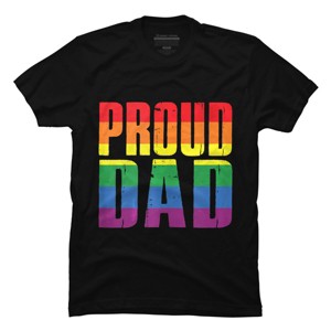 Adult Design By Humans Rainbow Pride Proud Dad By Luckyst T-Shirt - Black - 4X Large - 1 of 2