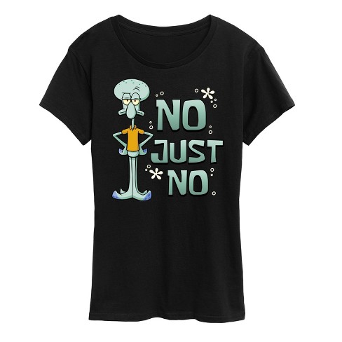 Women's - SpongeBob SquarePants - No Just No Short Sleeve Graphic T-Shirt - image 1 of 4