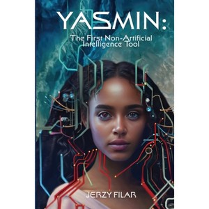 Yasmin - by  Jerzy a Filar (Paperback) - 1 of 1