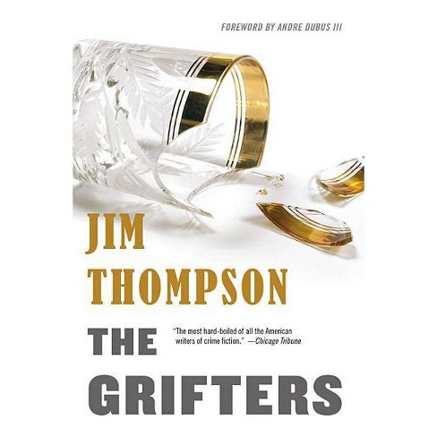 The Grifters - (Mulholland Classic) by  Jim Thompson (Paperback) - image 1 of 1