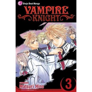 Vampire Knight, Vol. 3 - by  Matsuri Hino (Paperback) - 1 of 1