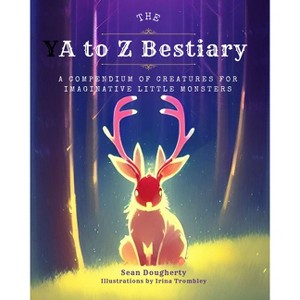 The A to Z Bestiary - by  Sean Dougherty (Paperback) - 1 of 1