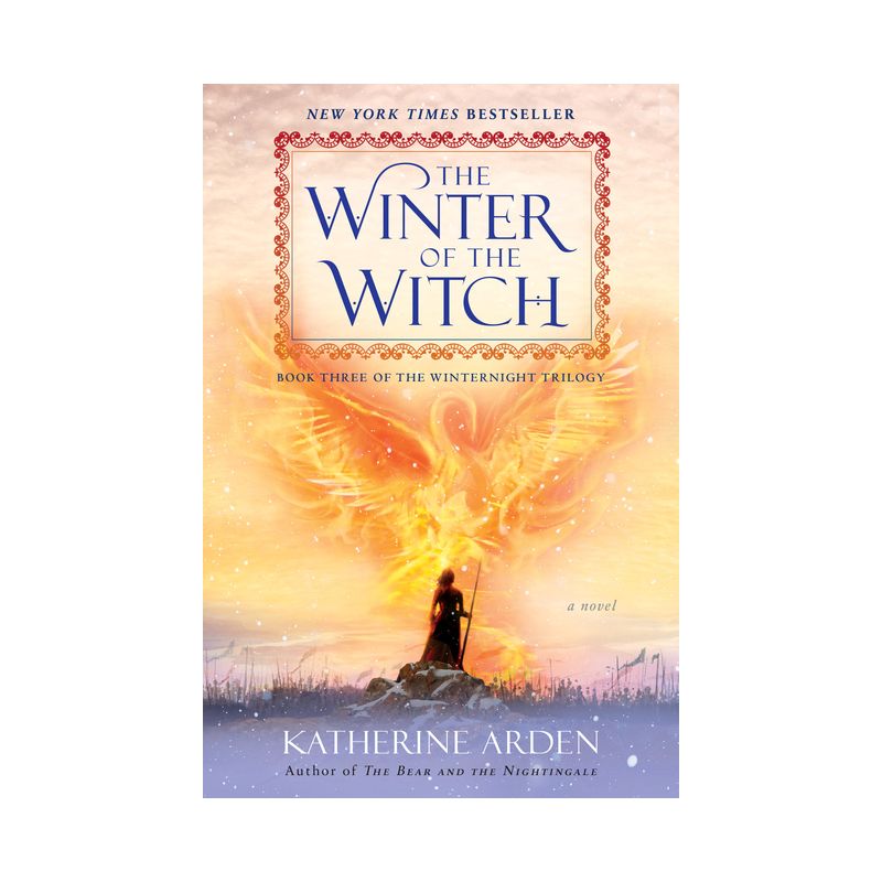 The Winter of the Witch - (Winternight Trilogy) by Katherine Arden, 1 of 2