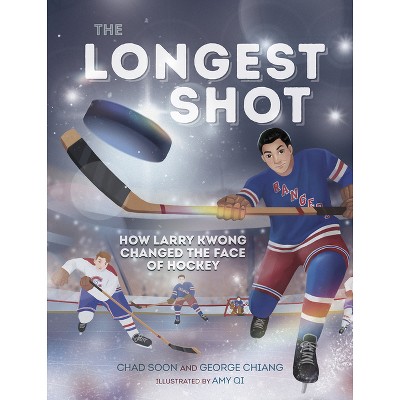 The Longest Shot - (Orca Biography) by  Chad Soon & George Chiang (Hardcover)