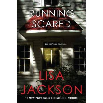 Running Scared - by  Lisa Jackson (Paperback)