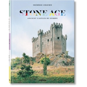 Frédéric Chaubin. Stone Age. Ancient Castles of Europe - (Hardcover) - 1 of 1