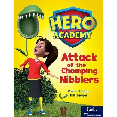 Attack of the Chomping Nibblers - (Hero Academy) (Paperback)