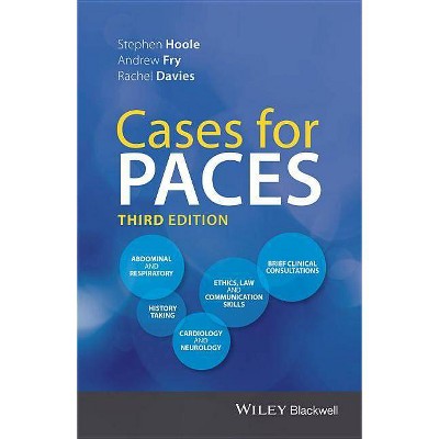 Cases for Paces - 3rd Edition by  Andrew Fry & Rachel Davies & Stephen Hoole (Paperback)