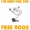 Adult Design By Humans I'm Here For The Free Boos Funny Halloween Ghost Shirt By Galvanized T-Shirt - 2 of 3