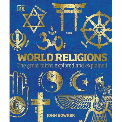 World Religions - Annotated by  John Bowker (Hardcover)