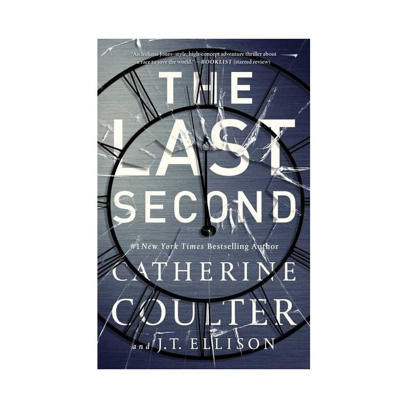 The Last Second - (Brit in the FBI) by Catherine Coulter &#38; J T Ellison (Paperback), 1 of 2