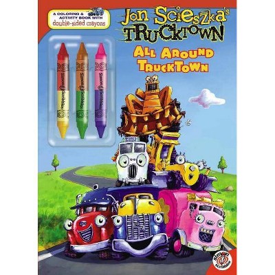 All Around Trucktown - (Jon Scieszka's Trucktown) by  Benjamin Harper (Mixed Media Product)