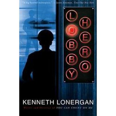 Lobby Hero - by  Kenneth Lonergan (Paperback)