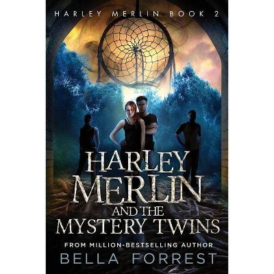 Harley Merlin 2 - by  Bella Forrest (Paperback)