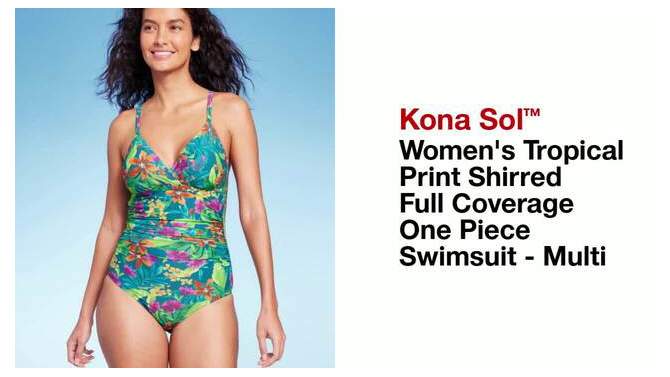 Women&#39;s Tropical Print Shirred Full Coverage One Piece Swimsuit - Kona Sol&#8482; Multi, 2 of 6, play video