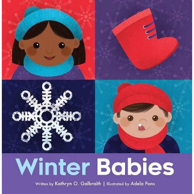  Winter Babies - (Babies in the Park) by  Kathryn O Galbraith (Board Book) 