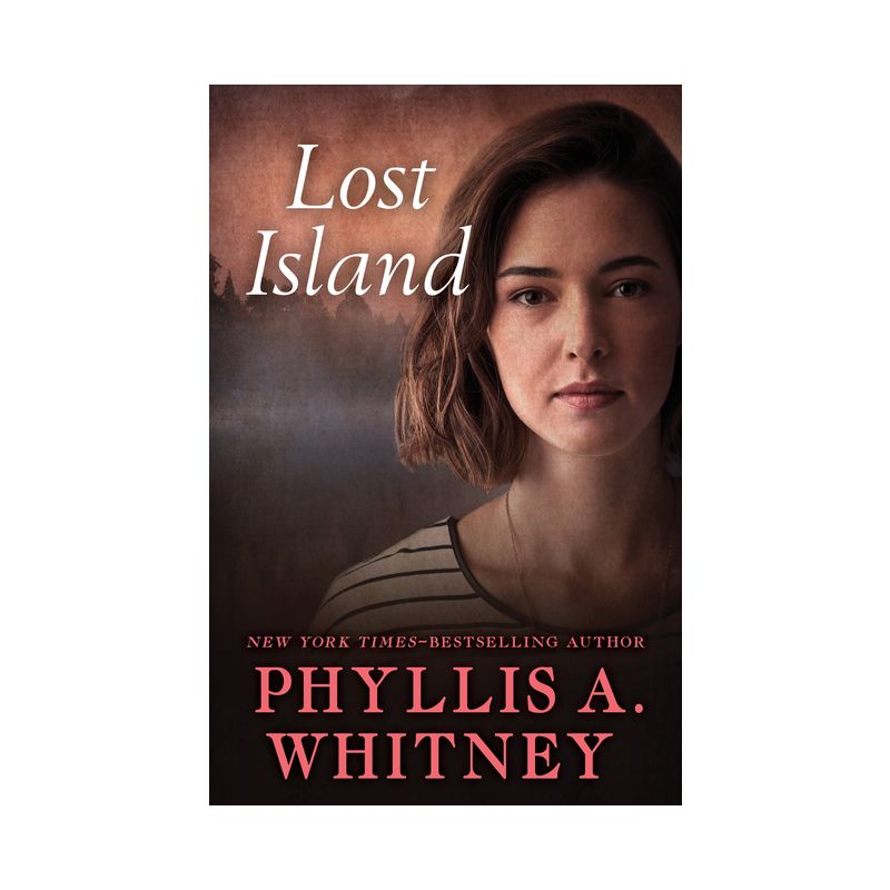 Lost Island - by  Phyllis a Whitney (Paperback), 1 of 2