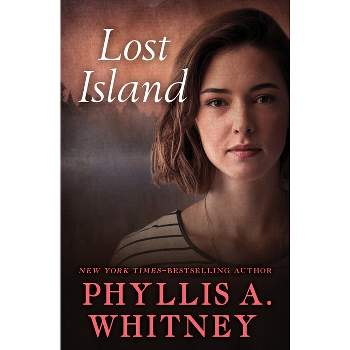 Lost Island - by  Phyllis a Whitney (Paperback)