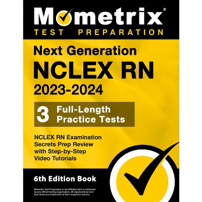 Next Generation Nclex Rn 2023-2024 - 3 Full-length Practice Tests ...