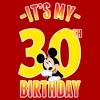 Men's Mickey & Friends It's My 30th Birthday T-Shirt - image 2 of 4