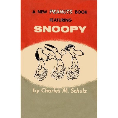 Peanuts: Snoopy - by  Charles M Schulz (Paperback)