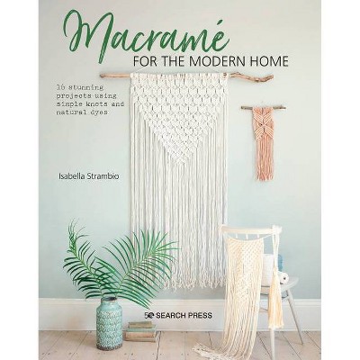 Macrame Made Easy: Stylish Patterns and Projects for Beginners