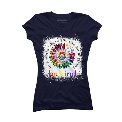 Adult Design By Humans You Can Be Anything, Be Kind Flower Pride By Avocato T-Shirt