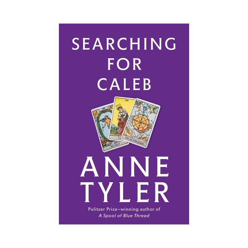 Searching for Caleb - by  Anne Tyler (Paperback), 1 of 2