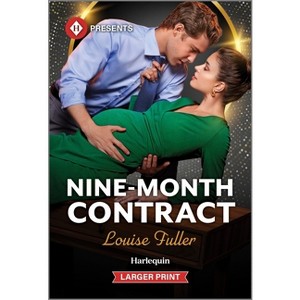 Nine-Month Contract - (Ruthless Rivals) Large Print by  Louise Fuller (Paperback) - 1 of 1