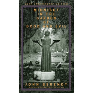 Midnight in the Garden of Good and Evil - by John Berendt - 1 of 1