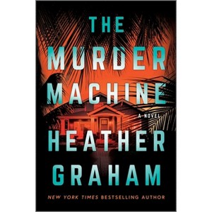 The Murder Machine - by Heather Graham - 1 of 1