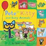Pete the Kitty and Baby Animals -  by James Dean (Hardcover)
