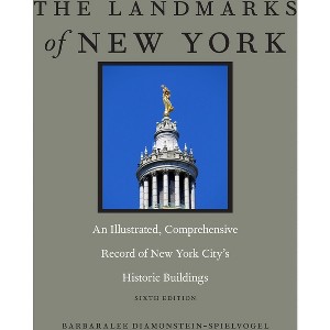 The Landmarks of New York - by  Barbaralee Diamonstein-Spielvogel (Hardcover) - 1 of 1