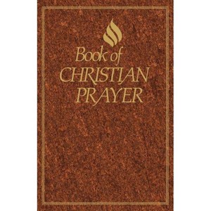 Book of Christian Prayer Gift - by  Leslie F Brandt (Paperback) - 1 of 1