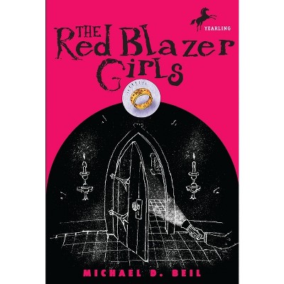 The Red Blazer Girls: The Ring of Rocamadour - by  Michael D Beil (Paperback)